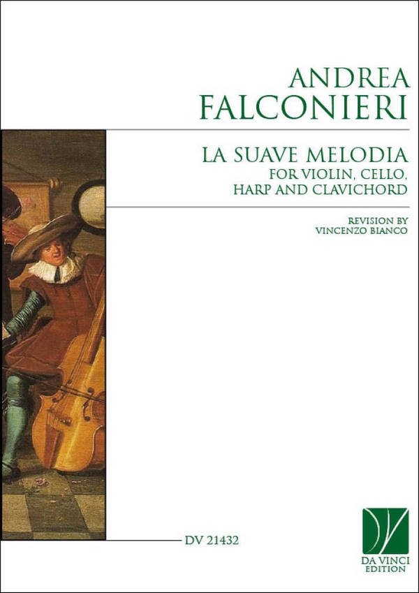 La Suave Melodia&nbsp;&nbsp;for violin, cello, harp and clavichord&nbsp;&nbsp;score and parts
