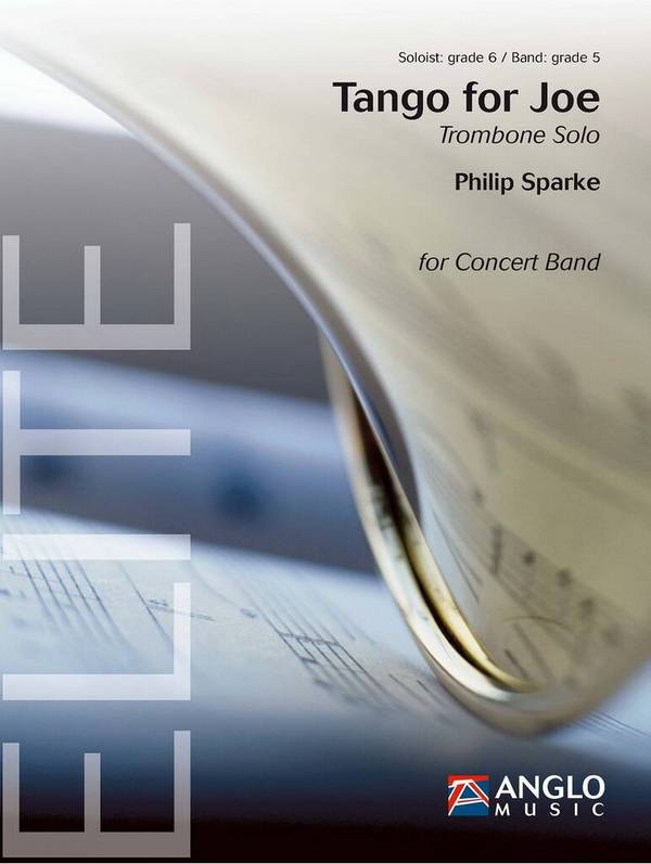 Tango for Joe  Concert Band/Harmonie and Trombone  Score