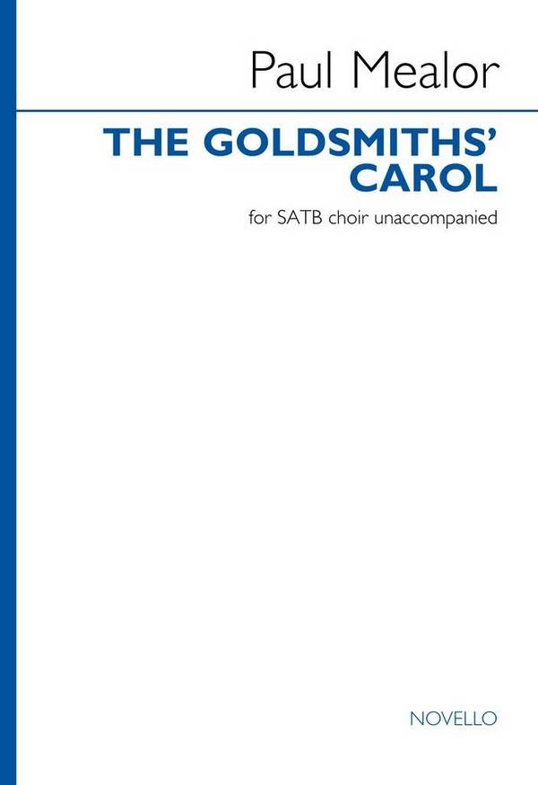 Goldsmiths' Carol, The  SATB  Choral Score