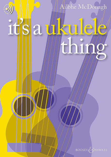 It's a Ukulele Thing (+Online-Audio)&nbsp;&nbsp;for ukulele&nbsp;&nbsp;
