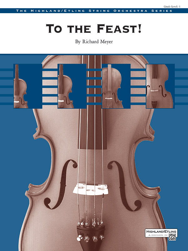 To the Feast! (s/o)&nbsp;&nbsp;String Orchestra&nbsp;&nbsp;
