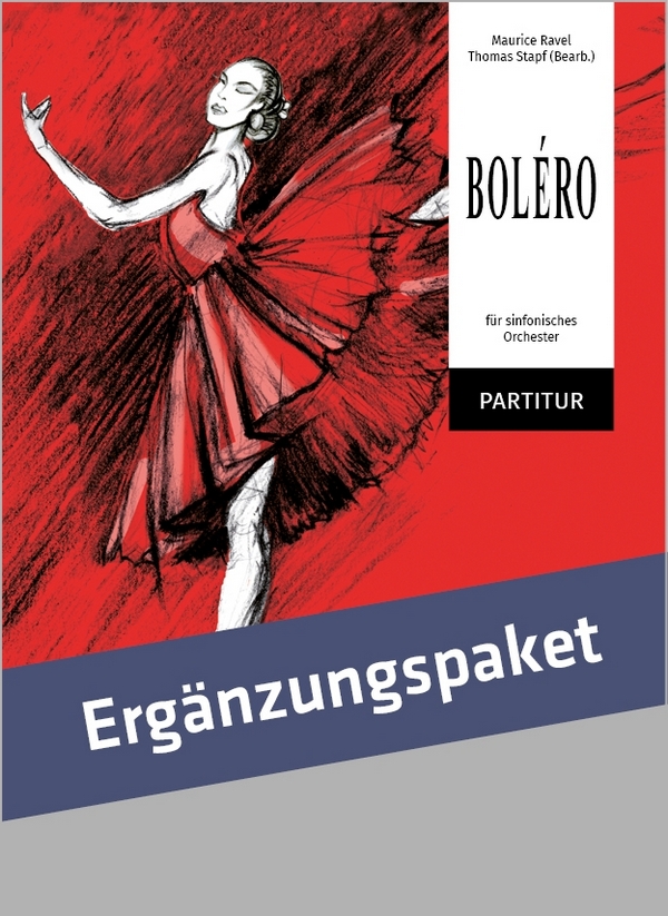Boléro  Ergänzungspaket  Orchestersatz ohne Partitur