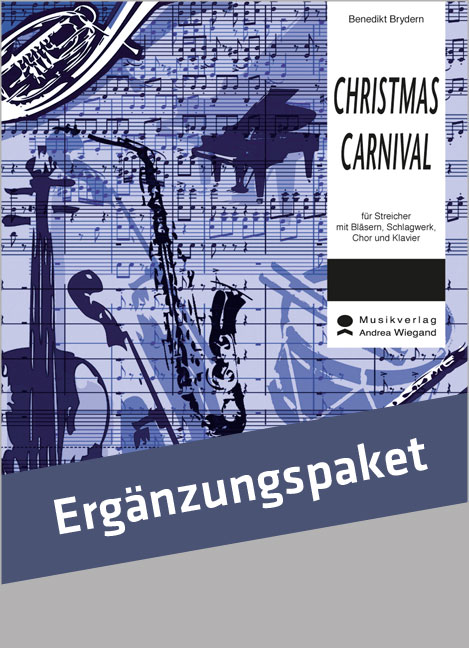 Christmas Carnival  Orchester mit Chor  Klavier, Schlagwerk, Chor, Bläser, Streicher