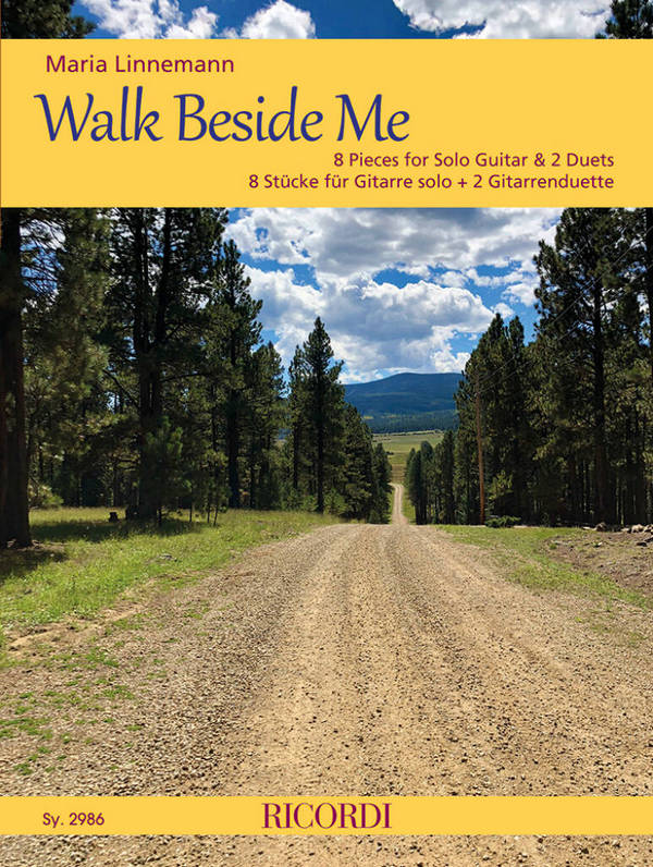 Walk Beside Me&nbsp;&nbsp;für Gitarre solo (plus 2 Gitarrenduette)&nbsp;&nbsp; 