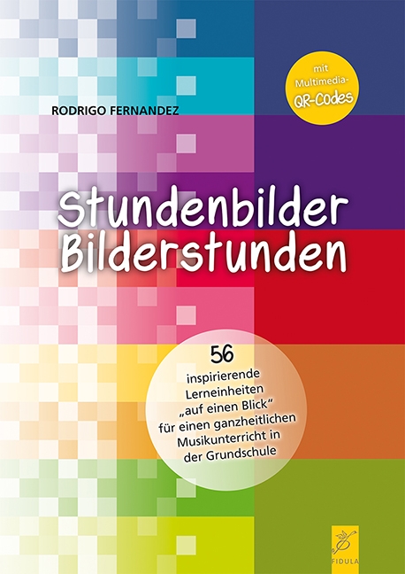 Stundenbilder  Bilderstunden (+QR-Codes)&nbsp;&nbsp;57 inspirierende Lerneinheiten 