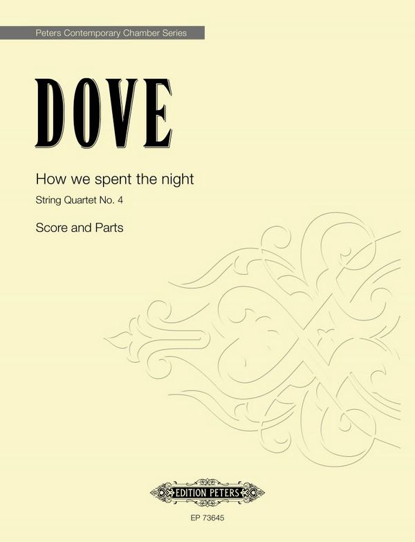 How we spent the night&nbsp;&nbsp;String Quartet (no.4)&nbsp;&nbsp;