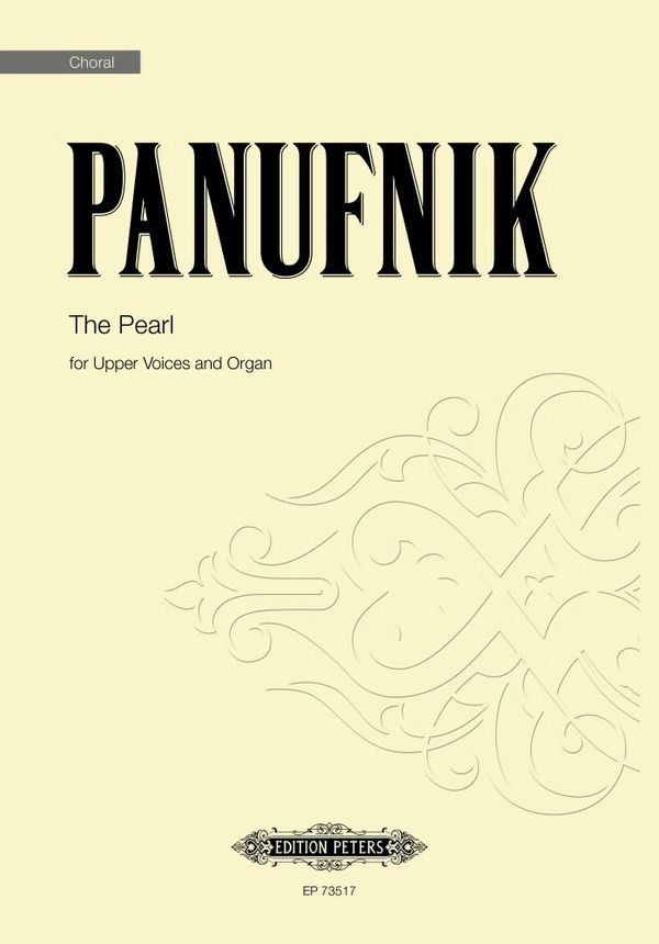 The Pearl&nbsp;&nbsp;für Oberstimmen und Orgel&nbsp;&nbsp;Chorpartitur