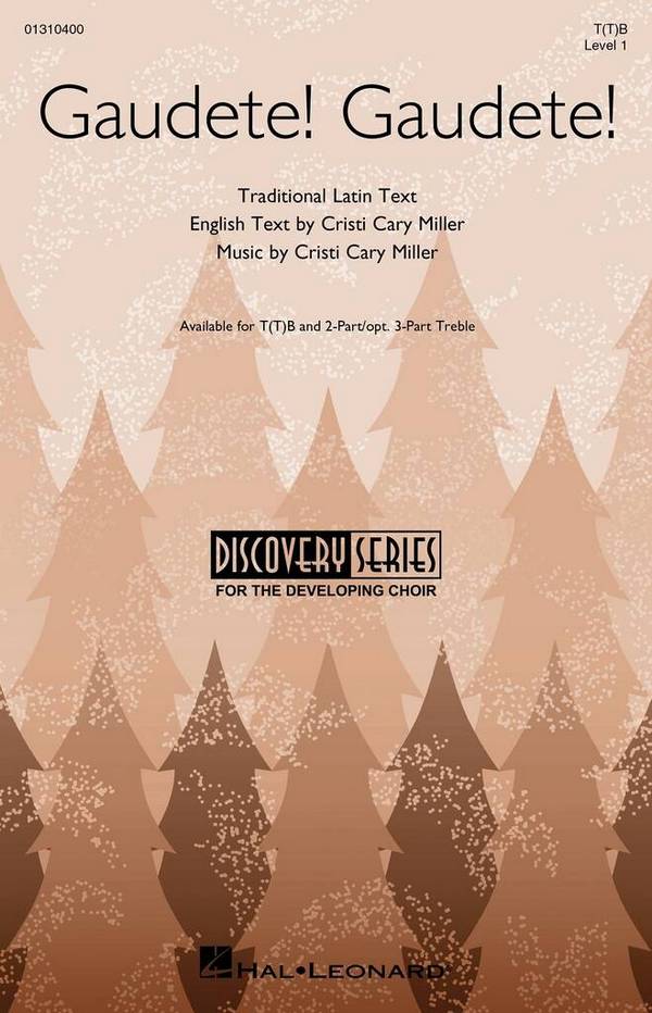 Gaudete! Gaudete!&nbsp;&nbsp;T(T)B&nbsp;&nbsp;Choral Score