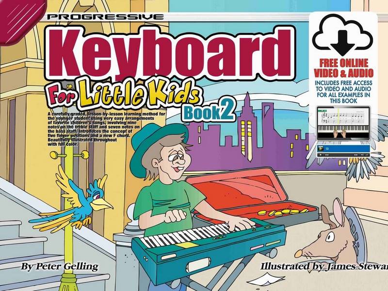 Progressive Keyboard for Little Kids Book 2 (+Online-Media)&nbsp;&nbsp;for keyboard&nbsp;&nbsp; 