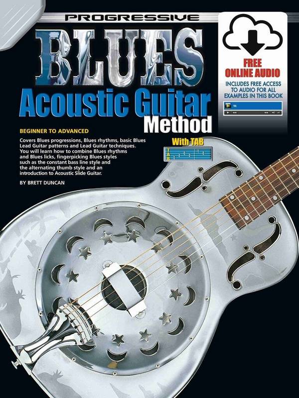 Progressive Blues Acoustic Guitar Method&nbsp;&nbsp;Guitar&nbsp;&nbsp;Book & Audio-Online