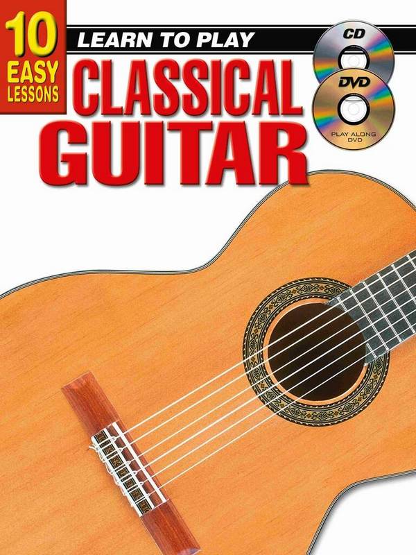 10 Easy Lessons - Learn To Play Classical Guitar&nbsp;&nbsp;Guitar&nbsp;&nbsp;Book & Media-Online