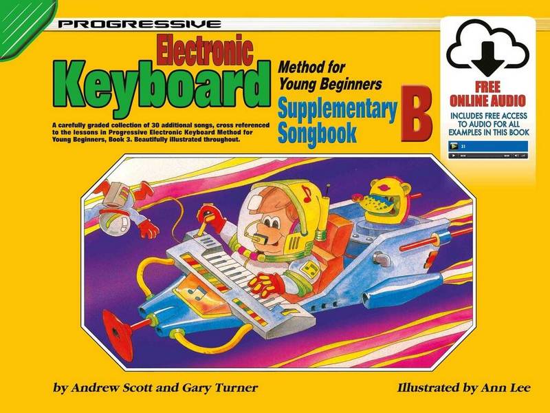 Progressive Keyboard Method for Young Beginners (CD)&nbsp;&nbsp;for keyboard&nbsp;&nbsp;Supplementary Songbook B 