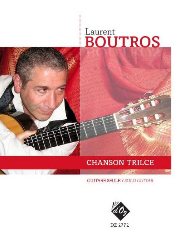 Chanson trilce&nbsp;&nbsp;pour guitare seule&nbsp;&nbsp;