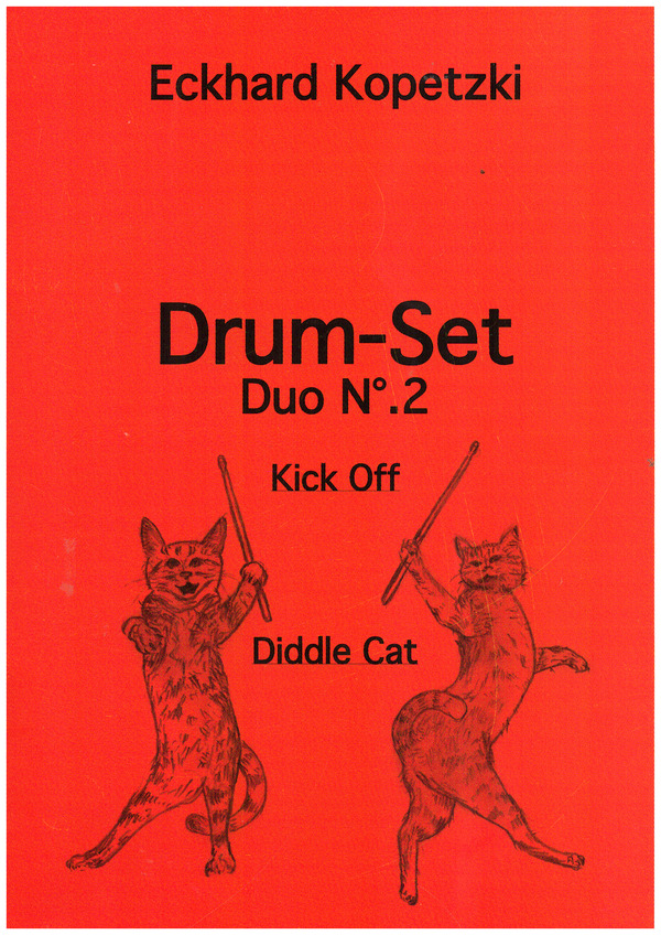 Drum-Set Duo Band 2 - Duo No.2 (Kick Off, Diddle Cat)  für 2 Schlagzeuge  Partitur und Stimmen