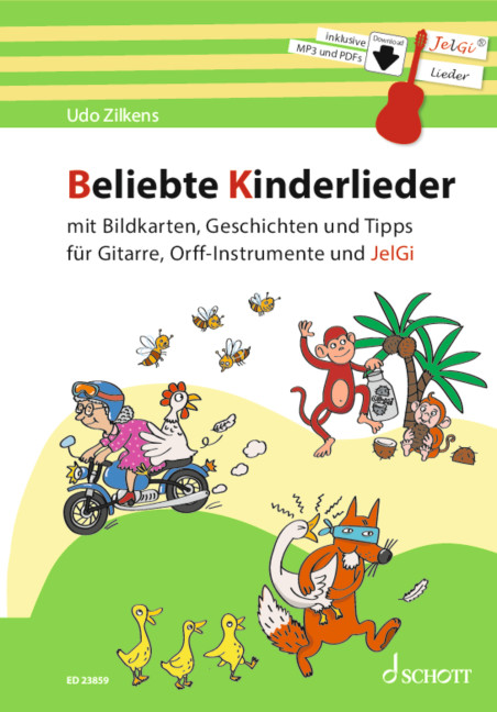 Beliebte Kinderlieder (+Download)&nbsp;&nbsp;für Gitarre, Orff-Instrumente und JelGi&nbsp;&nbsp;Schülerheft