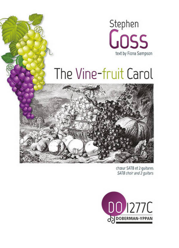 The Vine-Fruit Carol&nbsp;&nbsp;SATB and 2 Guitars&nbsp;&nbsp;Partitur-Set