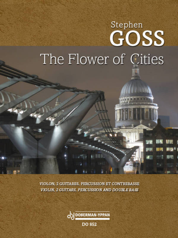 The Flower of Cities&nbsp;&nbsp;2 Guitars, Violin, Bass and percussion&nbsp;&nbsp;Partitur + Stimmen