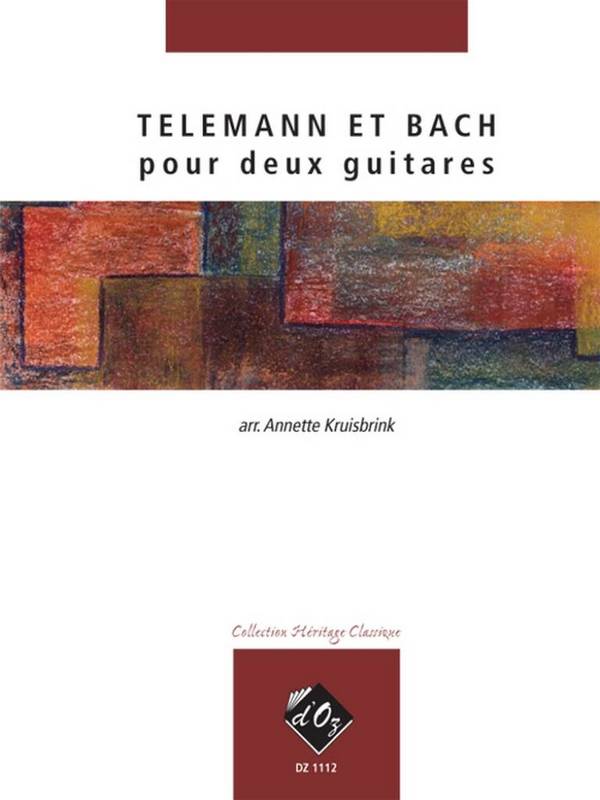 Telemann et Bach pour deux guitares&nbsp;&nbsp;2 Gitarren&nbsp;&nbsp;Buch