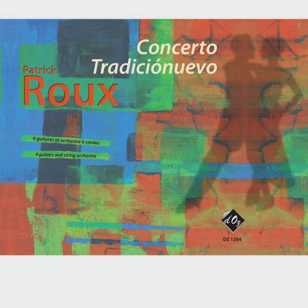 Concerto Tradiciónuevo&nbsp;&nbsp;String Orchestra and Guitar Quartet&nbsp;&nbsp;Partitur