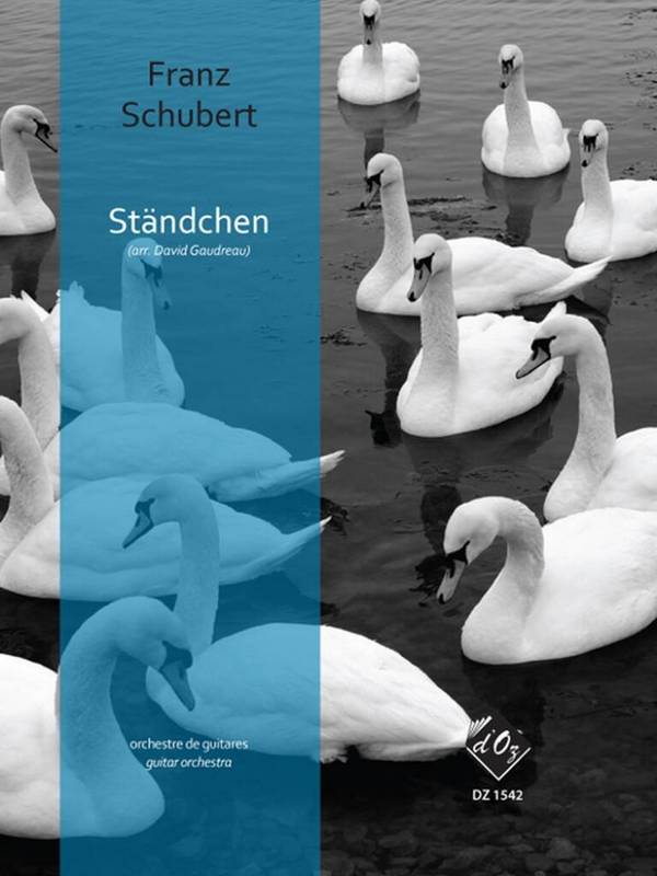 Ständchen, Sérénade D. 957&nbsp;&nbsp;Guitar Orchestra&nbsp;&nbsp;Partitur + Stimmen