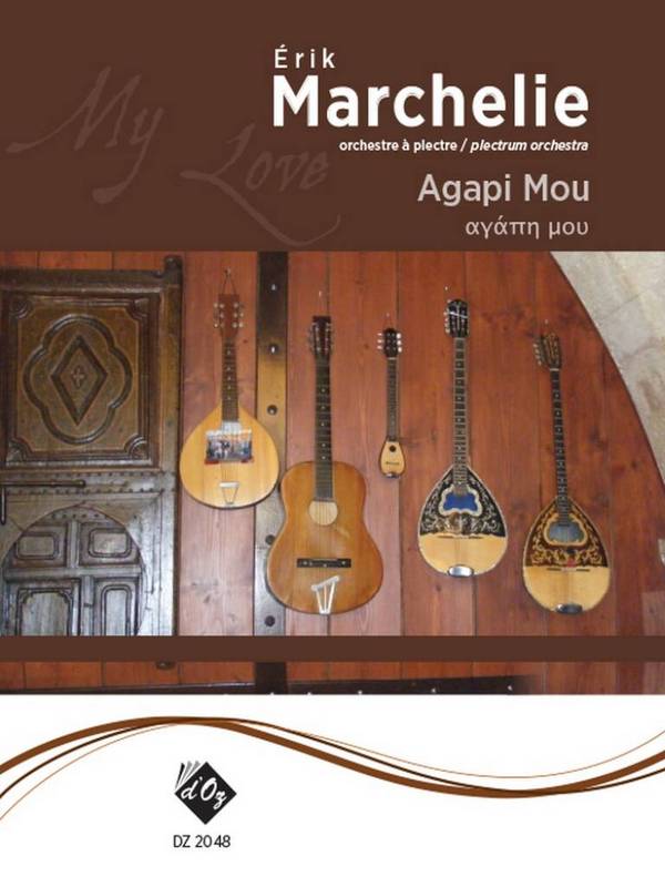 Agapi Mou&nbsp;&nbsp;Guitar Orchestra&nbsp;&nbsp;Partitur + Stimmen