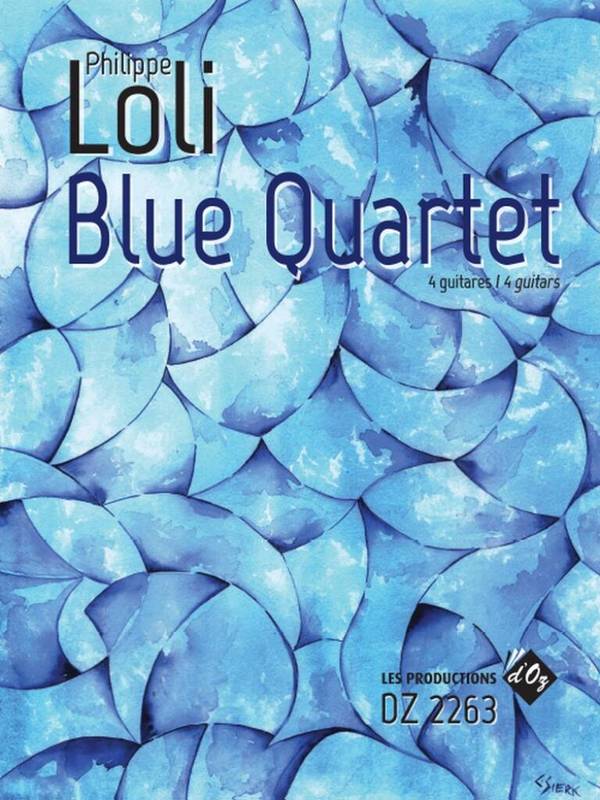 Blue Quartet&nbsp;&nbsp;4 Guitars&nbsp;&nbsp;Partitur + Stimmen