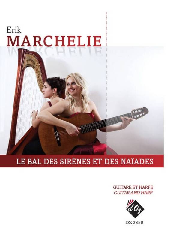 Le bal des sirènes et des naïades&nbsp;&nbsp;Guitar and Harp&nbsp;&nbsp;Buch