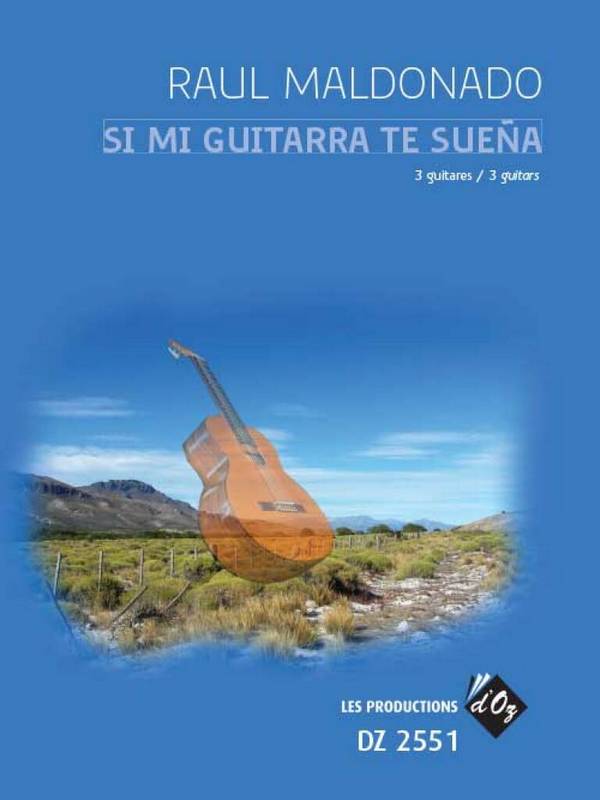 Si Mi Guitarra Te Sueña&nbsp;&nbsp;3 Guitars&nbsp;&nbsp;Partitur + Stimmen