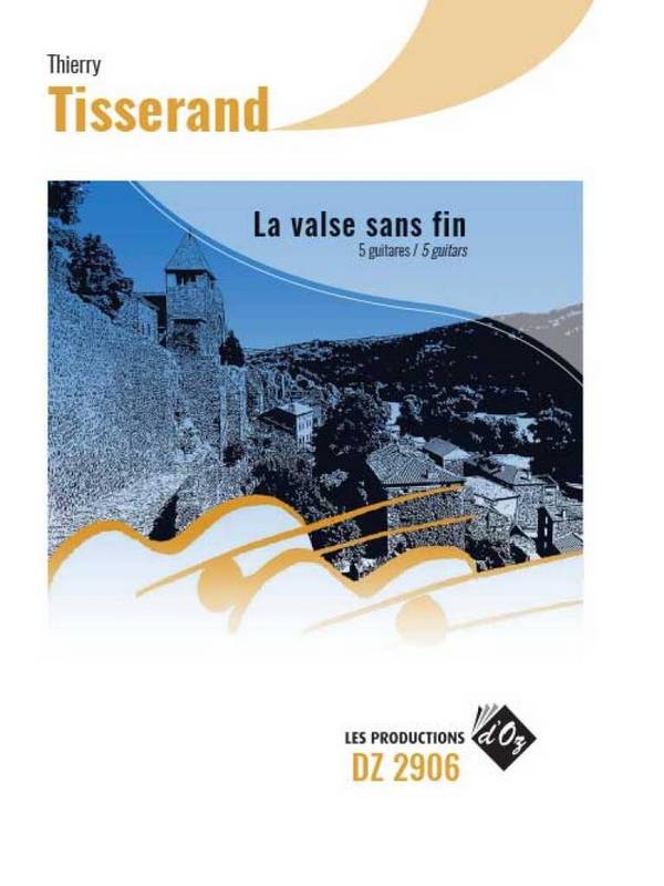 La Valse Sans Fin&nbsp;&nbsp;Gitarrenquintett&nbsp;&nbsp;Stimmensatz