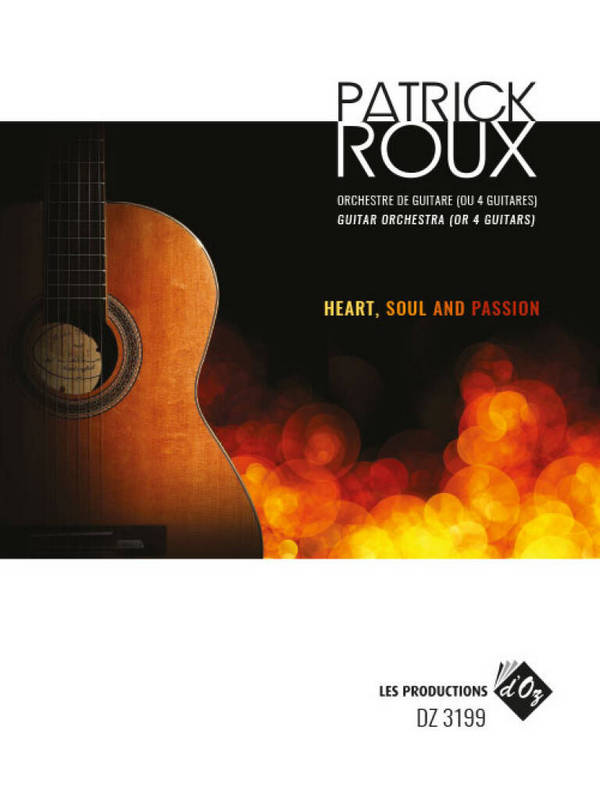 Heart, Soul And Passion&nbsp;&nbsp;Gitarrenensemble&nbsp;&nbsp;Partitur + Stimmen