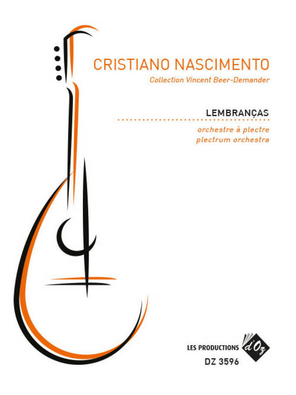 Lembranças&nbsp;&nbsp;Plucked Ensemble&nbsp;&nbsp;Stimmensatz