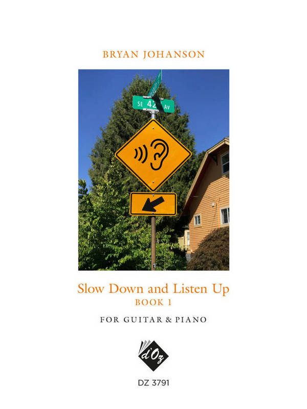 Slow Down And Listen Up, Book 1&nbsp;&nbsp;Guitar and Piano&nbsp;&nbsp;Buch