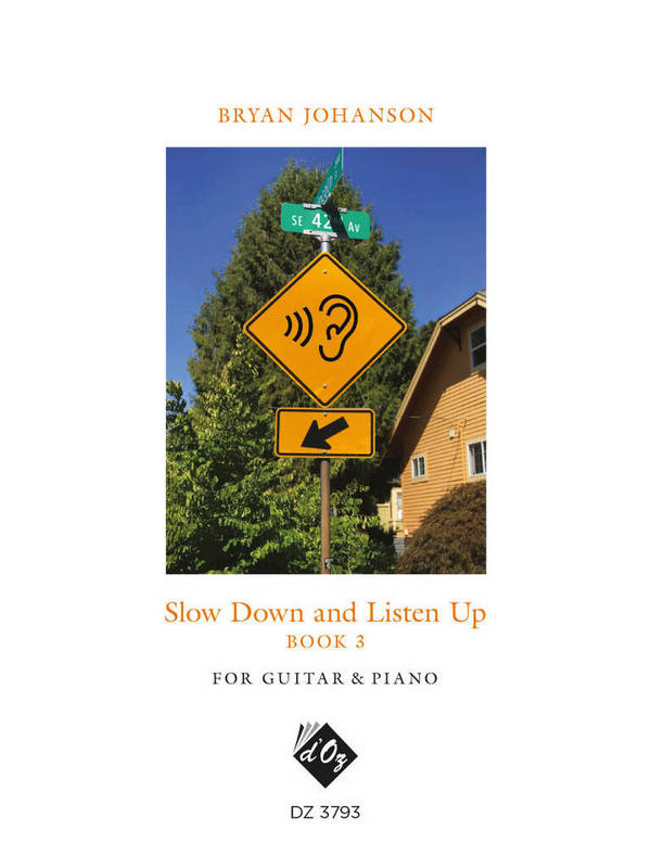 Slow Down And Listen Up, Book 3&nbsp;&nbsp;Guitar and Piano&nbsp;&nbsp;Buch