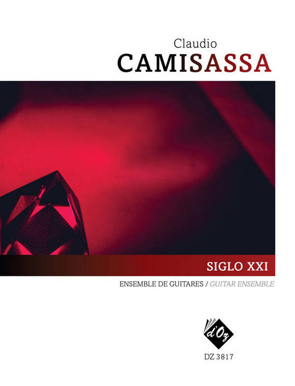 Siglo Xxi&nbsp;&nbsp;Gitarrenensemble&nbsp;&nbsp;Partitur + Stimmen