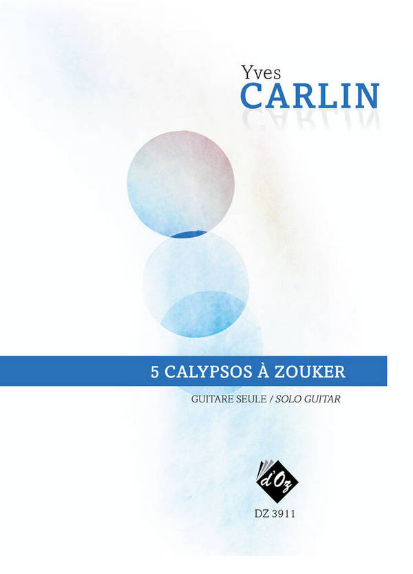 5 Calypsos À Zouker&nbsp;&nbsp;Gitarre&nbsp;&nbsp;Buch