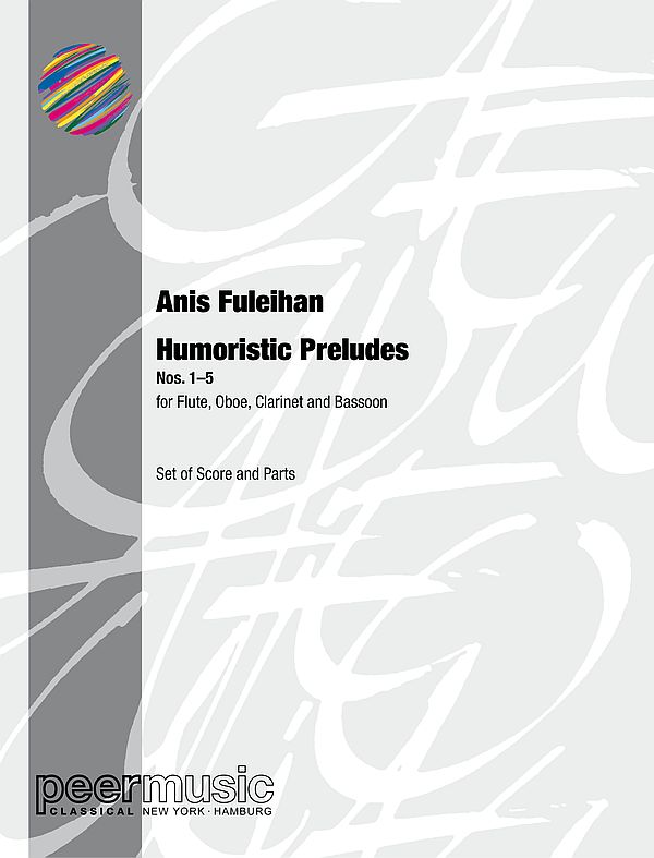 Humoristic Preludes Nos.1-5&nbsp;&nbsp;for flute, oboe, clarinet and bassoon&nbsp;&nbsp;score and parts