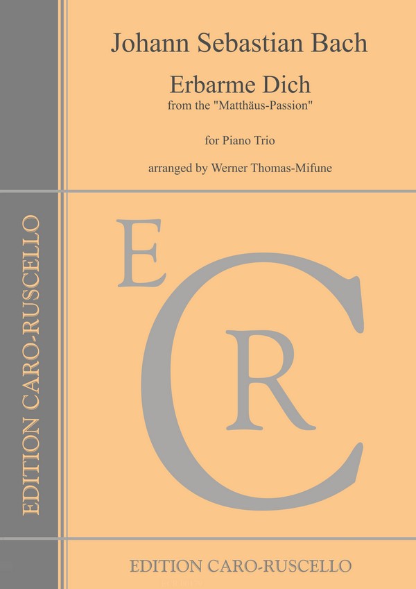 Erbarme Dich aus 'Matthäus-Passion'&nbsp;&nbsp;for piano trio&nbsp;&nbsp;piano score and parts
