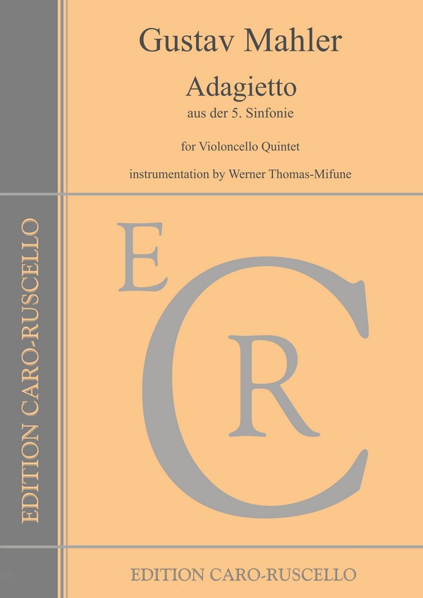 Adagietto aus der 5.Sinfonie  für 5 Violoncelli  