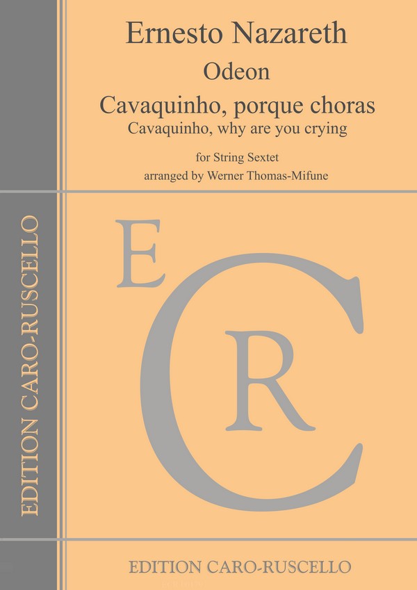 Odeon y  Cavaquinho, porque choras&nbsp;&nbsp;for string sextet&nbsp;&nbsp;parts