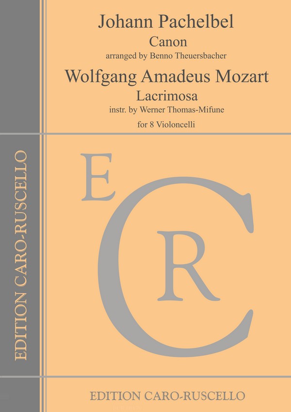 Canon (Pachelbel) and Lacrimosa (Mozart)&nbsp;&nbsp;for 8 violoncelli&nbsp;&nbsp;parts
