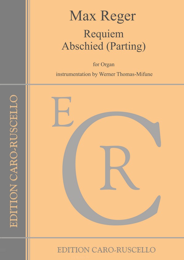 Requiem  and  Abschied (Parting)&nbsp;&nbsp;for organ&nbsp;&nbsp;