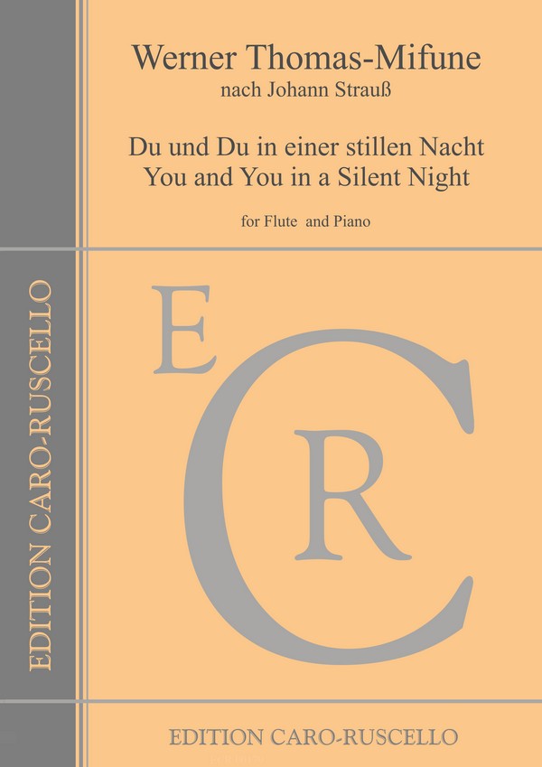 Du und Du in einer stillen Nacht&nbsp;&nbsp;for flute and piano&nbsp;&nbsp;