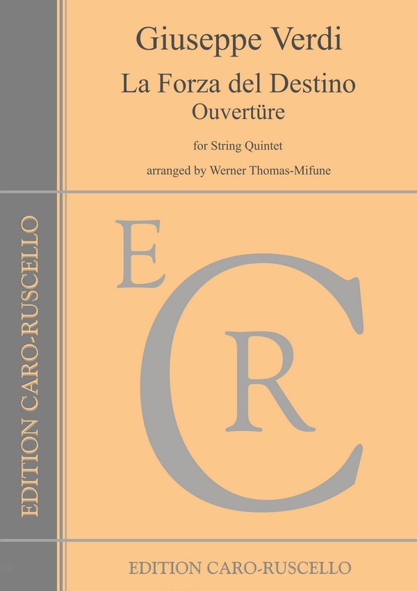 La Forza del destino (Ouvertüre)&nbsp;&nbsp;Sfür treichquintett (2VL, Va, 2Vc)&nbsp;&nbsp;Stimmen