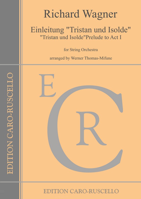 Einleitung 'Tristan und Isolde'&nbsp;&nbsp;für Streichorchester &nbsp;&nbsp;Partitur