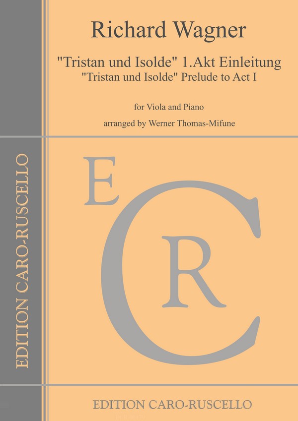 Tristan und Isolde 1. Akt Einleitung&nbsp;&nbsp;Viola und Klavier&nbsp;&nbsp;