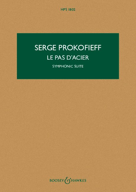 Le Pas d'acier op. 41a   für Orchester  Studienpartitur