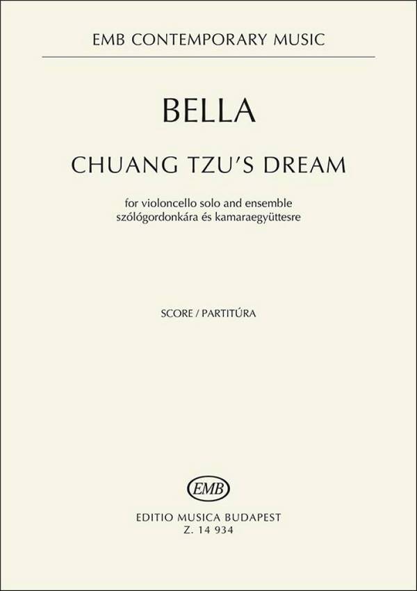 Chuang Tzu's Dream&nbsp;&nbsp;Violoncello and Ensemble&nbsp;&nbsp;Buch