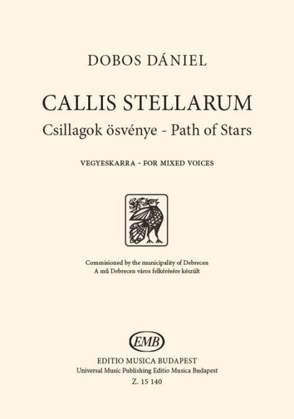 Callis Stellarum&nbsp;&nbsp;SSATB&nbsp;&nbsp;Chorpartitur