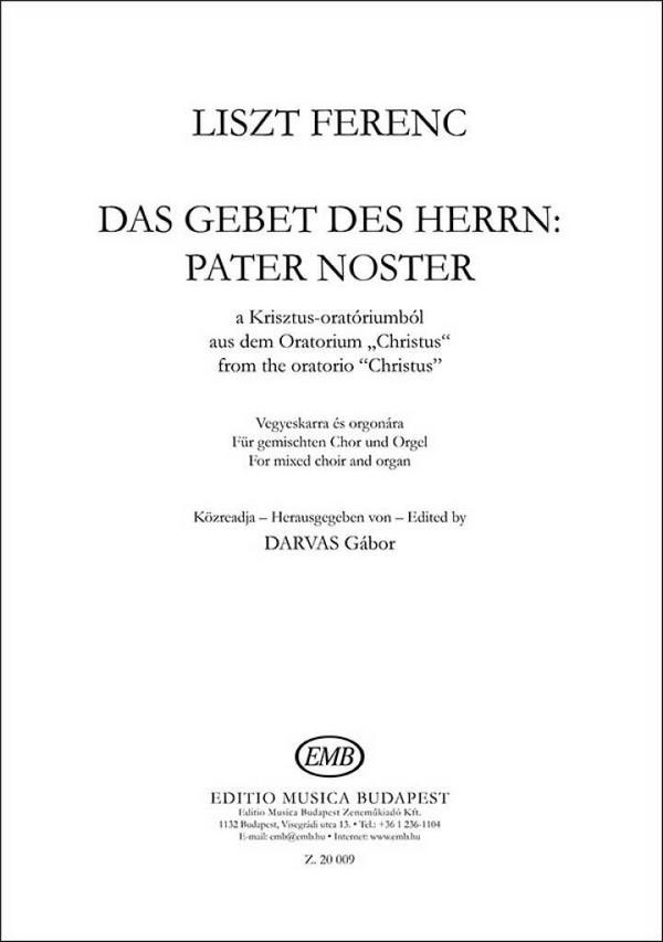 Das Gebet des Herrn: Pater Noster  Mixed Voices and Accompaniment  Chorpartitur