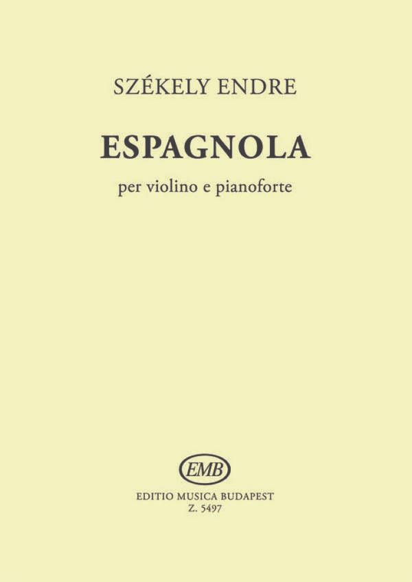 Espagnola&nbsp;&nbsp;Violine und Klavier&nbsp;&nbsp;Buch